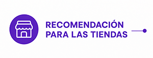 Recomendación para las tiendas